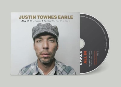 Justin Townes Earle All In: Unreleased & Rarities (the New West Years) (Booklet,