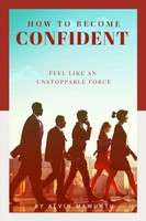 Alvin Mawuntu | How To Become Confident | Taschenbuch | Englisch (2020)