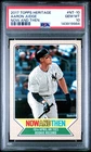2017 Topps Heritage Now And Then #NT-10 Aaron Judge PSA 10 Rookie RC