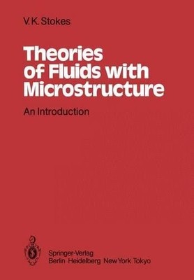 Theories of Fluids with Microstructure - 9783642823534