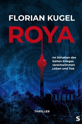 Roya Florian Kugel Taschenbuch Deutsch 2025 Conradi, Jens EAN 9783910463417