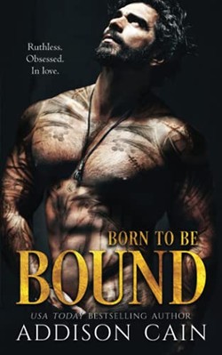 Born to be Bound by Addison Cain (Paperback, 2021)