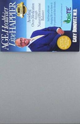 Age Healthier Live Happier - Paperback By Gary Donovitz MD - GOOD