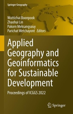 Applied Geography and Geoinformatics for Sustainable Development Wuttichai Boonp