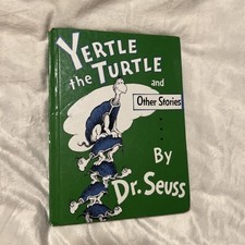 VINTAGE:  YERTLE THE TURTLE and OTHER STORIES by Dr. SEUSS 1958 Edition with DJ