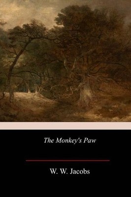 W W Jacobs The Monkey's Paw (Taschenbuch)