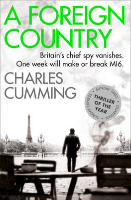 A FOREIGN COUNTRY PB (Book 1): From the Sunday Times Top Ten bestselling author,