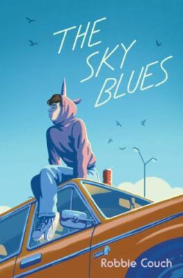 The Sky Blues - hardcover, Robbie Couch, 9781534477858