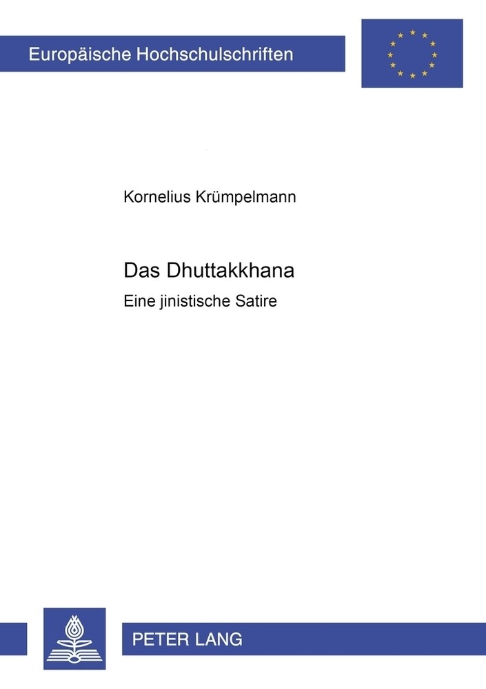 Kornelius Krümpelmann | Das Dhuttakkhana | Taschenbuch | Deutsch |