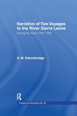 Narrative of Two Voyages to the River Sierra Leone Duri - Paperback / softback N