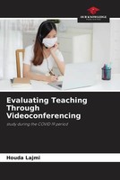 Houda Lajmi | Evaluating Teaching Through Videoconferencing | Taschenbuch (2022)