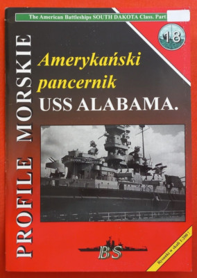 Warships - BS Profile Morskie 18, Battleship USS ALABAMA - SOUTH DAKOTA class