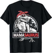 Mamasaurus T rex Dinosaur Funny Mama Saurus Mother's Family T-Shirt , UNISEX Tee