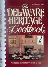The Delaware Heritage Cookbook by Hatz