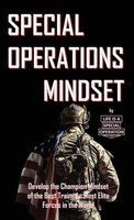 Special Operations Mindset Life Is A Special Operation Taschenbuch Englisch 2021