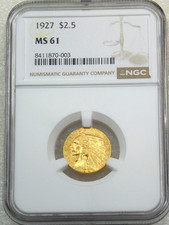 1927 $2.50 Gold Indian NGC MS61 Bright Luster PQ Just Graded New Holder #D284