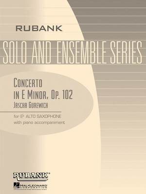 Jascha Gurewich Concerto in E Minor Op 102 for Eb Alto Sax Rubank Sheet Music