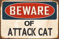 BEWARE of ATTACK CAT  Aluminum 8x12 Metal Novelty Vintage Reproduction Sign
