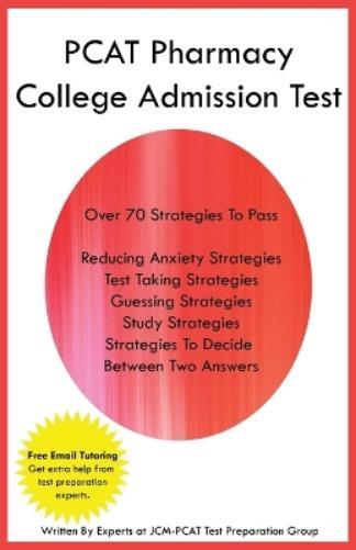 Jcm-Pcat Test Preparation Group PCAT Pharmacy College Admission Test (Tascabile)