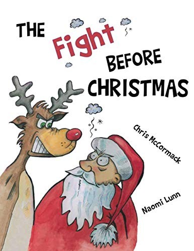 The Fight Before Christmas,Chris McCormack, Naomi Lunn