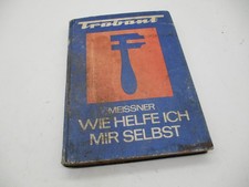 ORIGINAL Reparatur Buch Meissner Handbuch Trabi Trabant 601  IFA DDR Oldtimer