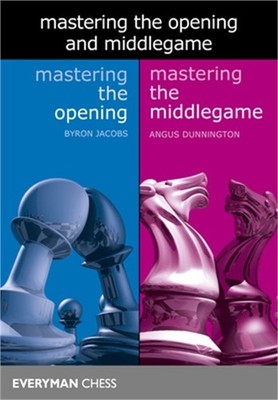 Mastering the Opening and the Middlegame (Paperback or Softback)