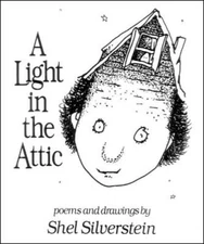 A Light in the Attic - Hardcover By Shel Silverstein - GOOD