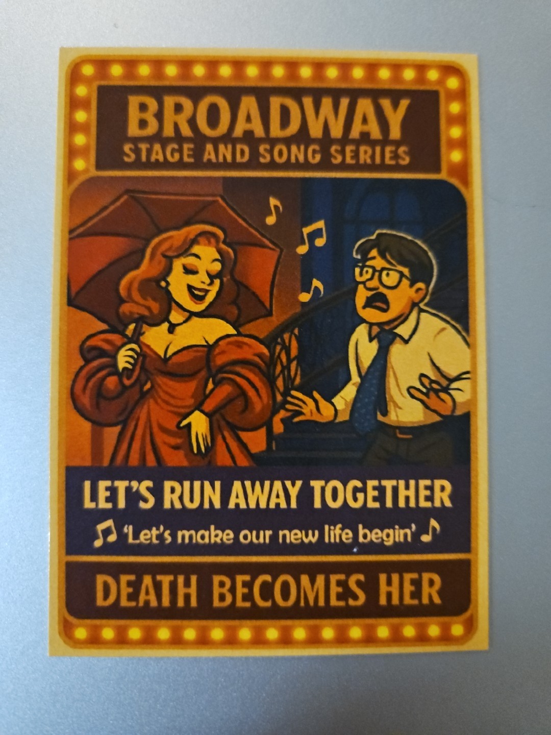 Broadway Stage And Song Series Custom Card - Death Becomes Her 