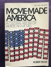 Movie-Made America - A Cultural History Of American Movies