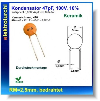 Keramikkondensator Kerko 47pF, 100Volt, 2%, RM2.5mm, 20St.