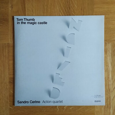   SANDRO CERINO QUARTET - TOM THUMB IN THE MAGIC CASTLE LP 33 gir ITALIENISCHER JAZZ