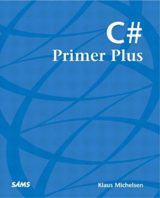 C# Primer Plus (Primer Plus (Sams)), Michelsen, Klaus, Used; Very Good Book