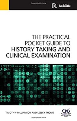 The Practical Pocket Guide To History Taking Und Klinisch