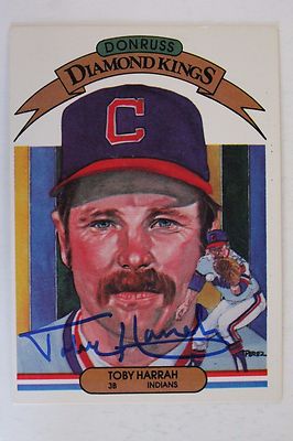TOBY HARRAH Indians 1982 DIAMOND KINGS DONRUSS #13 Autographed Card Signed 16C