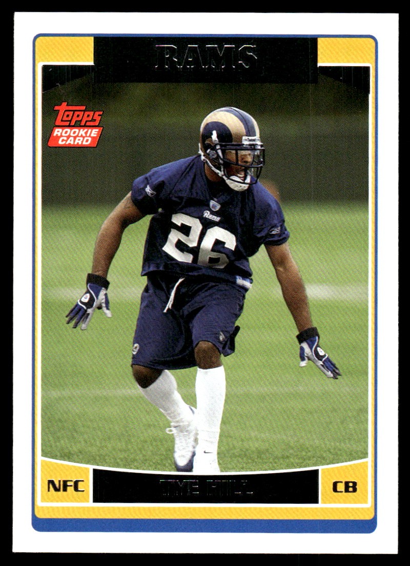 Tye Hill Topps #329 Base