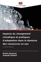 Impacts Du Changement Climatique Et Pratiques D'adaptation Dans Le Domaine...