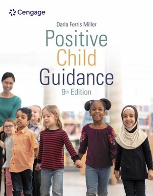 Positive Child Guidance 9. Ausgabe von Darla Miller Taschenbuch