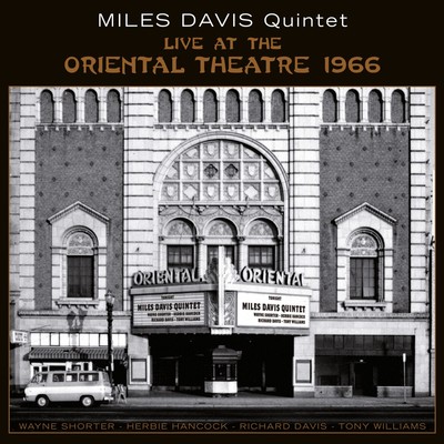 Miles Davis Quintet Live at the Oriental Theatre 1966 (Vinyl) 12'' Album