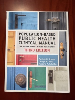 Population-Based Public Health Clinical Manual Third Edition