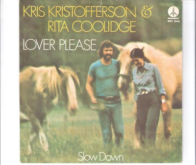 KRIS KRISTOFFERSON & RITA COOLIDGE - Lover please