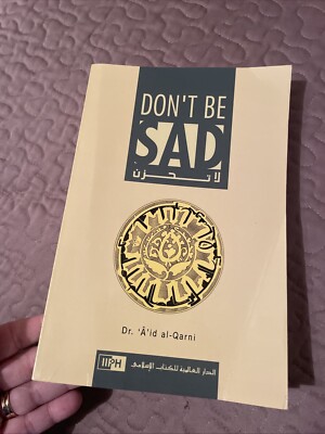 Don't be SAD Dr. A'id Al-Qarni paperback Islamic Faith