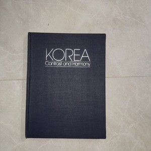 1980 Color Picture hardcover book on Korea Contrast and Harmony