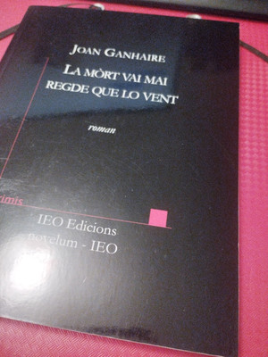 Joan Ganhaire La mort vai mai regde que lo vent IEO 2018