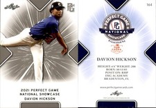 DAVION HICKSON 2021 LEAF PERFECT GAME NATIONAL SHOWCASE ROOKIE CARD #164