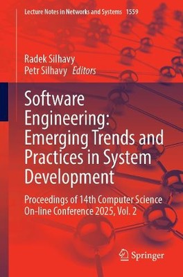 Software Engineering: Emerging Trends and Practices in System... - 9783032007117