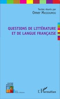 Omer Massoumou | Questions De LittéRature Et De Langue FrançAise | Taschenbuch