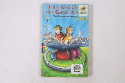 31229 ICH SCHENK DIR EINE GESCHICHTE ...