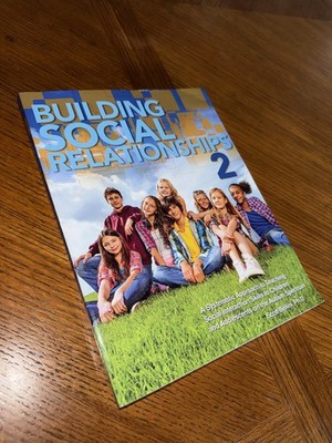 Building Social Relationships 2 by Scott Bellini (2016, Trade Paperback)