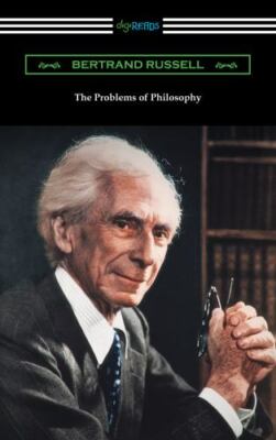 The Problems of Philosophy by Russell, Bertrand