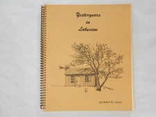 Yesteryears in Lakeview by Mabel M. Farner, 1988, Idaho, Paperback